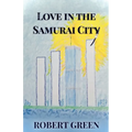 Love In The Samurai City