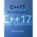C++17 - The Complete Guide