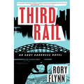 Third Rail: An Eddy Harkness Novel