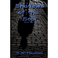 Shadows of the Soul: Book Two
