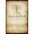 Shattered Silence: Untold Story of a Serial Killer's Daughter