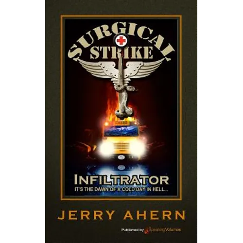 Infiltrator: Surgical Strike