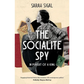 The Socialite Spy: IN PURSUIT OF A KING: an absolutely compelling historical novel set in pre-war London