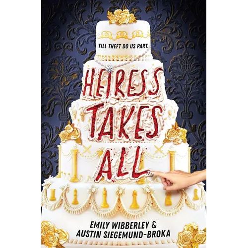 Heiress Takes All (a Reese's Book Club Pick)