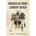 Murder at Point Lookout Beach