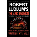 Robert Ludlum's(TM) The Ares Decision (Large type / large print Edition)