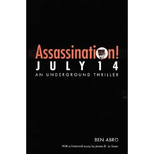 Assassination! July 14