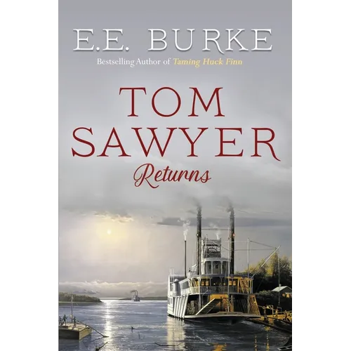 Tom Sawyer Returns: The New Adventures