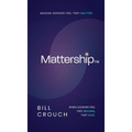Mattership: Making Donors Feel They Matter