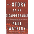 The Story of My Disappearance