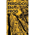 Perdidos en Frog