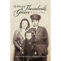 My Beloved Thessaloniki, Greece: 1940-1944