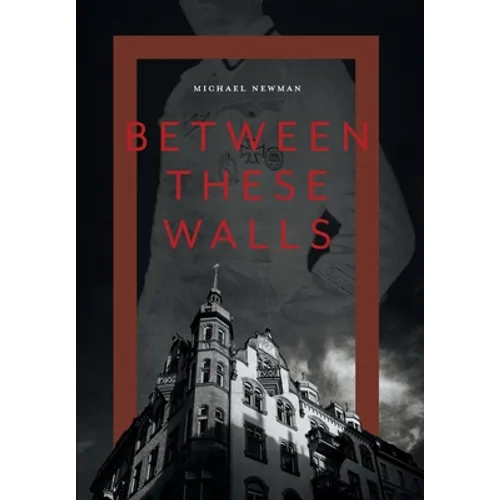 Between These Walls