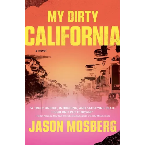 My Dirty California