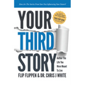Your Third Story: Author the Life You Were Meant to Live