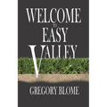 Welcome to Easy Valley