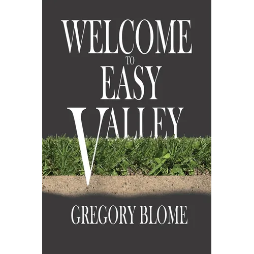 Welcome to Easy Valley