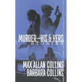 Murder-His & Hers: Stories