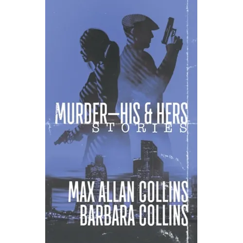 Murder-His & Hers: Stories