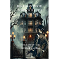Jonathan Smyth: The Case of The Murder Mansion