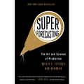Superforecasting: The Art and Science of Prediction