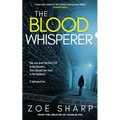 The Blood Whisperer: a mind-twisting psychological thriller