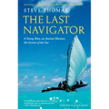The Last Navigator: Revised Edition