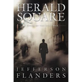 Herald Square: A novel of the Cold War