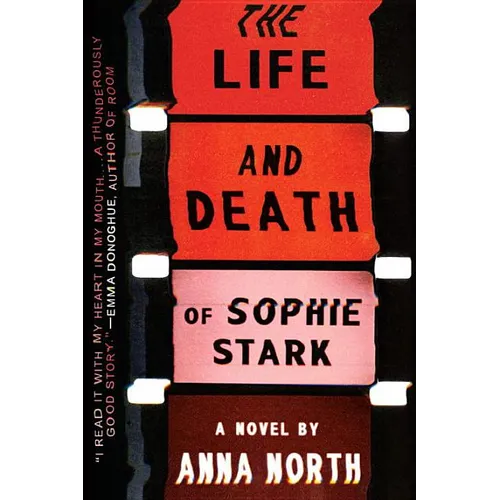 The Life and Death of Sophie Stark