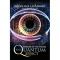The Quantum Effect Snakes In The House