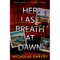 Her Last Breath At Dawn