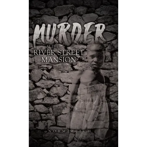 Murder at the River Street Mansion