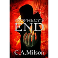 Prophecy's End