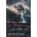 Saul Burg: A Man of Many Parts