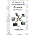 10 Answer Keys, Communicating with the 5 Generations in the Workplace