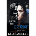 Love Me Forever