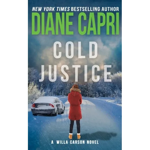 Cold Justice: A Willa Carson Mystery