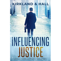 Influencing Justice