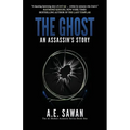 The Ghost: An Assassin's Story