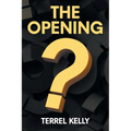 The Opening