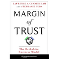 Margin of Trust: The Berkshire Business Model