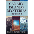 Canary Islands Mysteries - Books 1-3