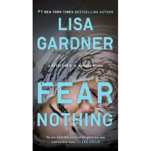 Fear Nothing: A Detective D.D. Warren Novel