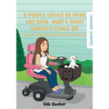 If People Would Be More Like Dogs, What A Great World It Could Be!: Tales of Macaroni McDuffy, Supersleuth