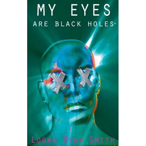 My Eyes Are Black Holes