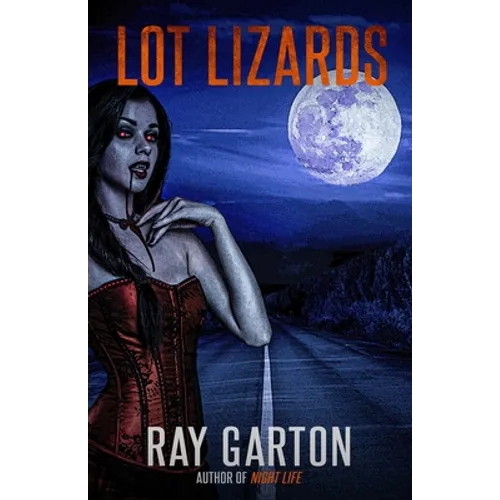 Lot Lizards