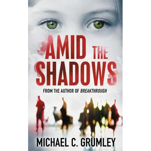 Amid the Shadows