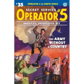 Operator 5 #35: The Army Without a Country