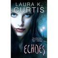 Echoes: A Harp Security Novel