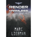 Render Harmless